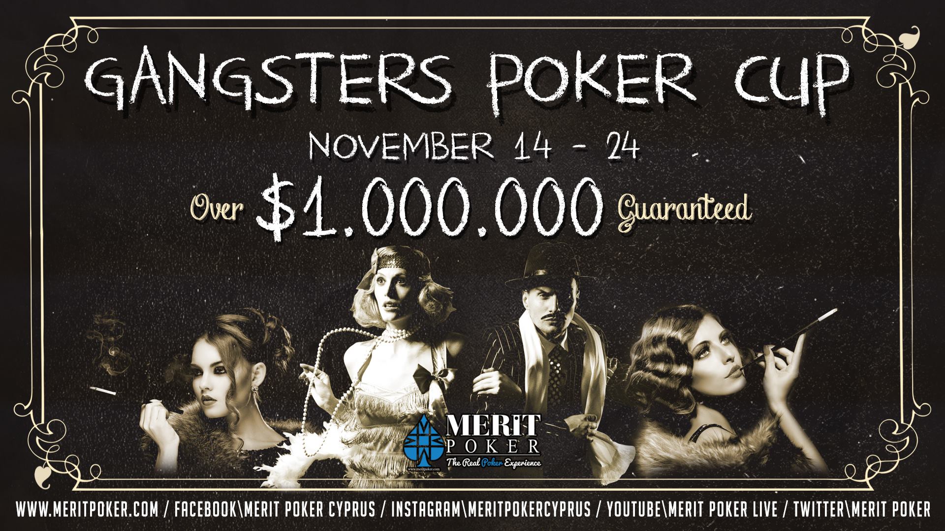 Gangsters Poker Cup on November 14-24