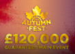 ASPERS AUTUMN FESTIVAL | London, 25 OCT - 6 NOV | £120,000 GTD