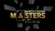 BANCO CASINO MASTERS | Bratislava, 2 - 9 October 2023 | Main Event 250.000€ GTD