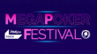 Mega Poker Festival | La Grande-Motte, 24 - 29 OCT 2023