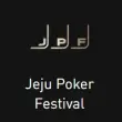Jeju Poker Festival | Jeju, 28 OCT - 08 NOV 2026